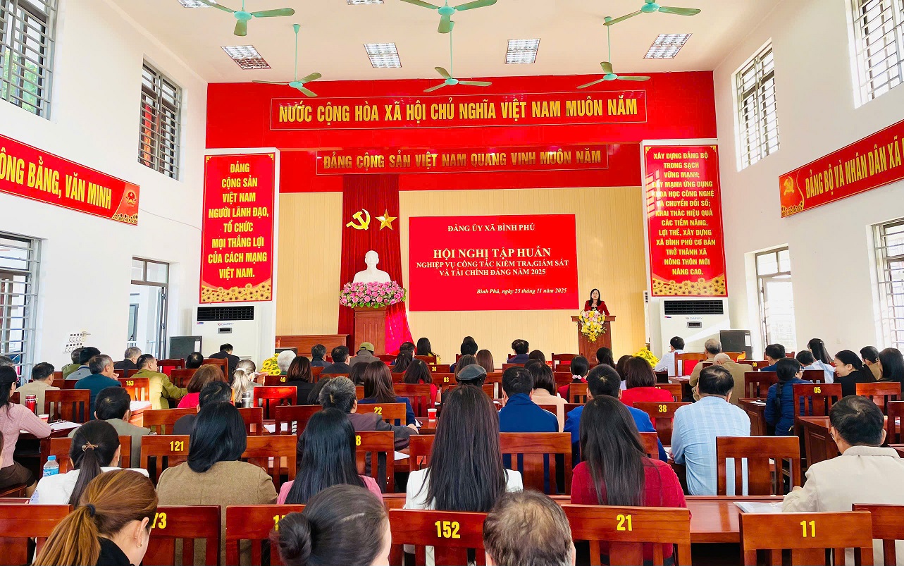 Đảng uỷ xã Bình Phú tổ chức hội nghị tập huấn nghiệp vụ công tác kiểm tra, giám sát và công tác tài chính đảng năm 2025.