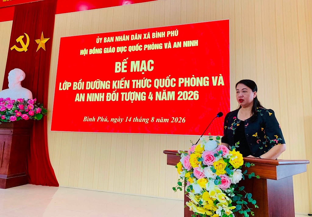 Xã Bình Phú: bế mạc lớp bồi dưỡng kiến thức quốc phòng và an ninh đối tượng 4 xã Bình Phú năm 2026.