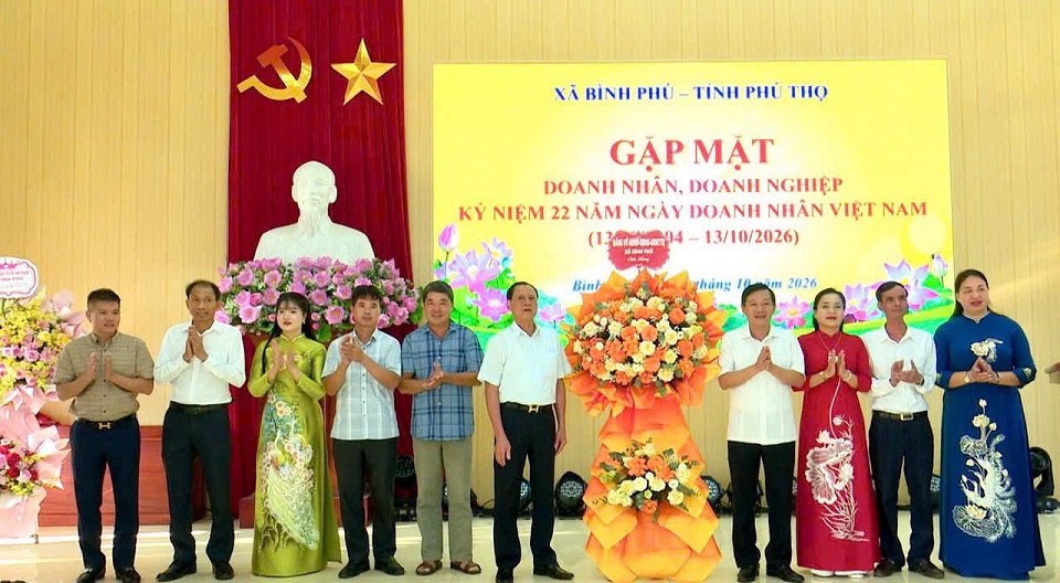 Bình Phú gặp mặt doanh nhân, doanh nghiệp kỷ niệm 22 năm Ngày Doanh nhân viêt Nam (13/10/2004-13/10/2026)