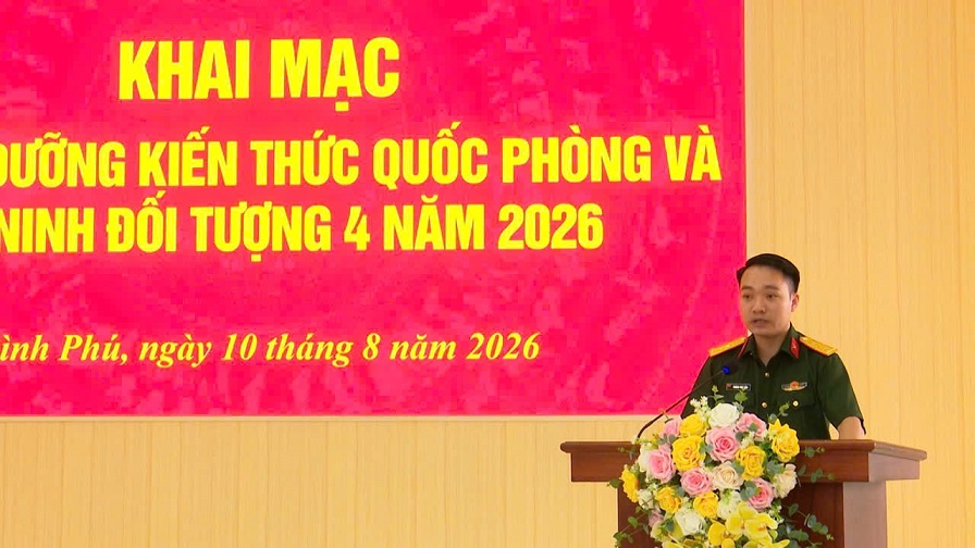 Bình Phú khai mạc lớp bồi dưỡng kiến thức quốc phòng và an ninh đối tượng 4, năm 2026.
